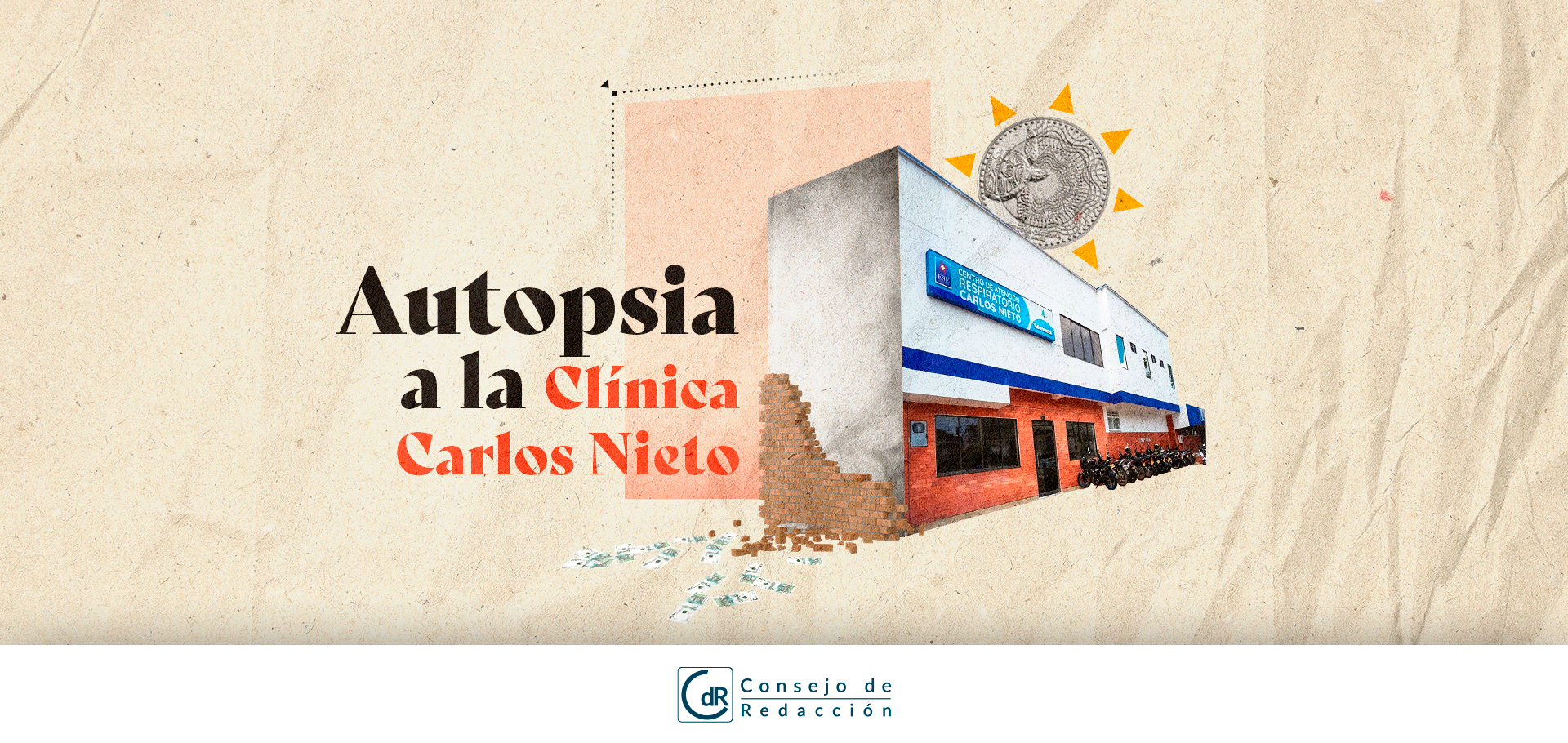 Autopsia a la clínica Carlos Nieto