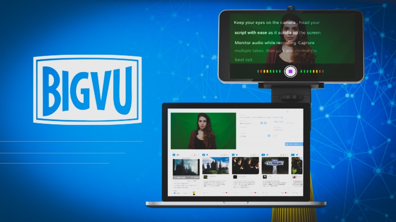 BIGVU, el telepronter digital que te ayudará en el cubrimiento de la